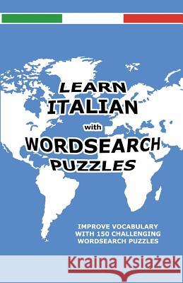 Learn Italian with Wordsearch Puzzles Diane Blakemore David Solenky 9781469999272 Cambridge University Press - książka