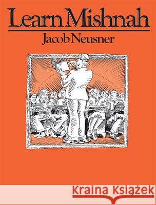 Learn Mishnah Behrman House 9780874413106 Behrman House Publishing - książka