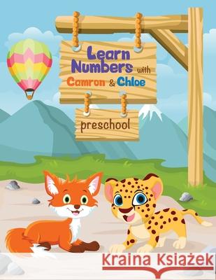 Learn Numbers with Camron and Chloe Denver International Schoolhouse 9781735801384 Bright Minds Publishing - książka