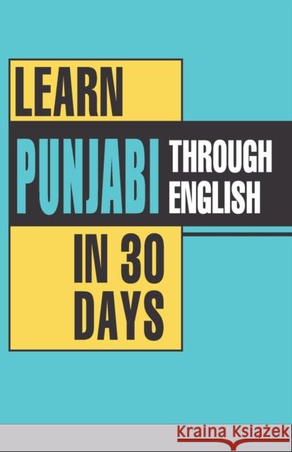 Learn Punjabi Through English In 30 Days Vikal, Krishna Gopal 9788128836831 Diamond Pocket Books - książka