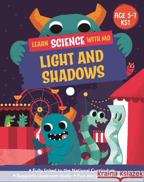 Learn Science with Mo: Light and Shadows Paul Mason 9781526318978 Hachette Children's Group - książka