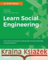 Learn Social Engineering Dr Erdal Ozkaya 9781788837927 Packt Publishing