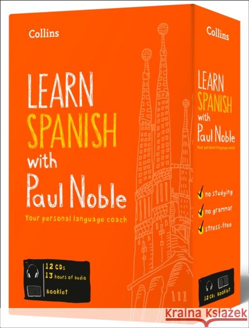Learn Spanish with Paul Noble for Beginners – Complete Course: Spanish Made Easy with Your Bestselling Language Coach Paul Noble 9780007363971 HarperCollins Publishers - książka