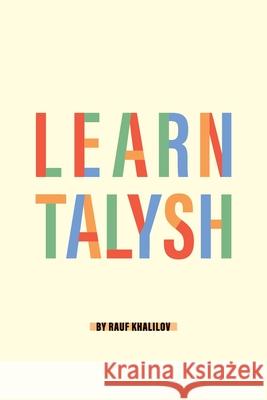 Learn Talysh Rauf Khalilov 9781838350093 Rauf Khalilov - książka