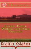 Learn Tamil Words through English Murali, V. 9781468155525 Createspace