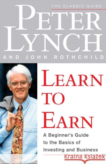 Learn to Earn Peter Lynch John Rothchild 9780684811635 Simon & Schuster - książka