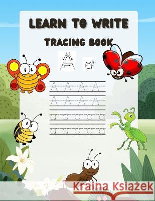 Learn to Write: bug theme Annie Noor 9798386476663 Independently Published - książka