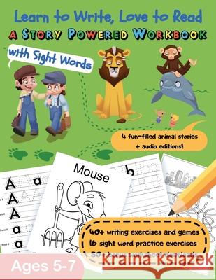Learn to Write, Love to Read: A Story-Powered Workbook with Sight Words Carol Marcus 9781737336112 Storyopolis Press - książka