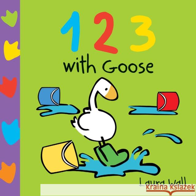 Learn With Goose: 123 Laura Wall 9781782700722 AWARD PUBLICATIONS - książka