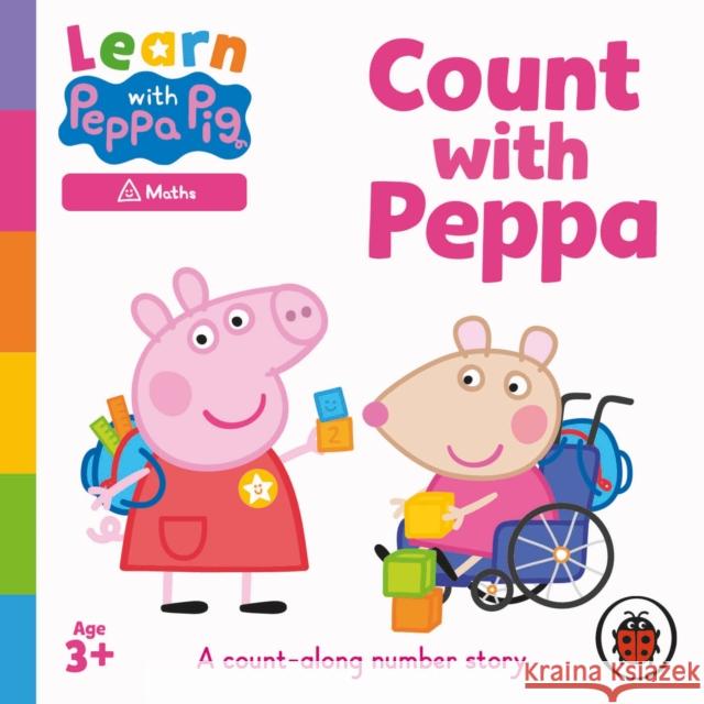 Learn with Peppa: Count With Peppa Pig Ladybird 9780241585689 Penguin Random House Children's UK - książka