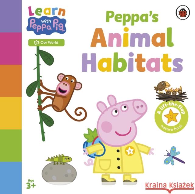 Learn with Peppa: Peppa's Animal Habitats Peppa Pig 9780241717363 Penguin Random House Children's UK - książka