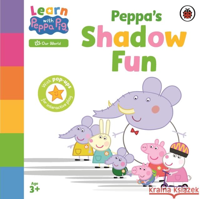 Learn with Peppa: Peppa’s Shadow Fun Peppa Pig 9780241601914 Penguin Random House Children's UK - książka