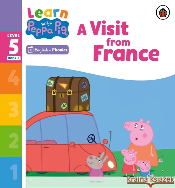 Learn with Peppa Phonics Level 5 Book 6 – A Visit from France (Phonics Reader) Peppa Pig 9780241577110 Penguin Random House Children's UK - książka