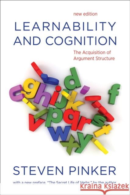 Learnability and Cognition : The Acquisition of Argument Structure Steven Pinker 9780262518406  - książka