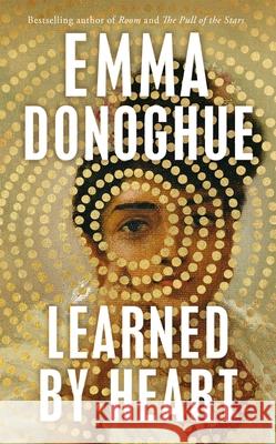 Learned By Heart Emma Donoghue 9781035017768 Pan Macmillan - książka