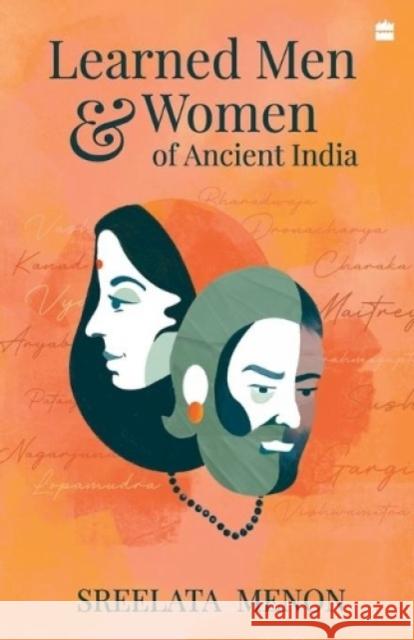 Learned Men and Women of Ancient India Sreelata Menon 9789353579333 Harper Children's - książka