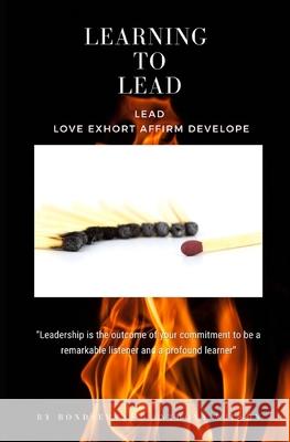 Learning 2 Lead: Leading when people are reluctant to follow Anthony, Sr. Wilson 9781521931172 Independently Published - książka