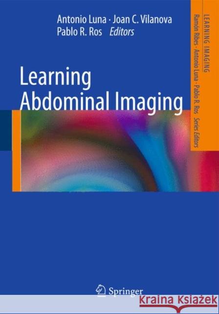 Learning Abdominal Imaging  Ribes 9783540880028 Springer, Berlin - książka
