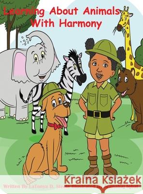 Learning About Animals With Harmony Latonya D. Steele Aranahaj Iqbal 9781948398145 Learning with Harmony, LLC - książka
