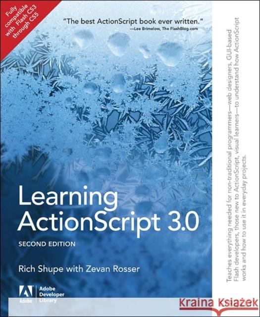 Learning ActionScript 3.0: A Beginner's Guide Shupe, Rich 9781449390174  - książka