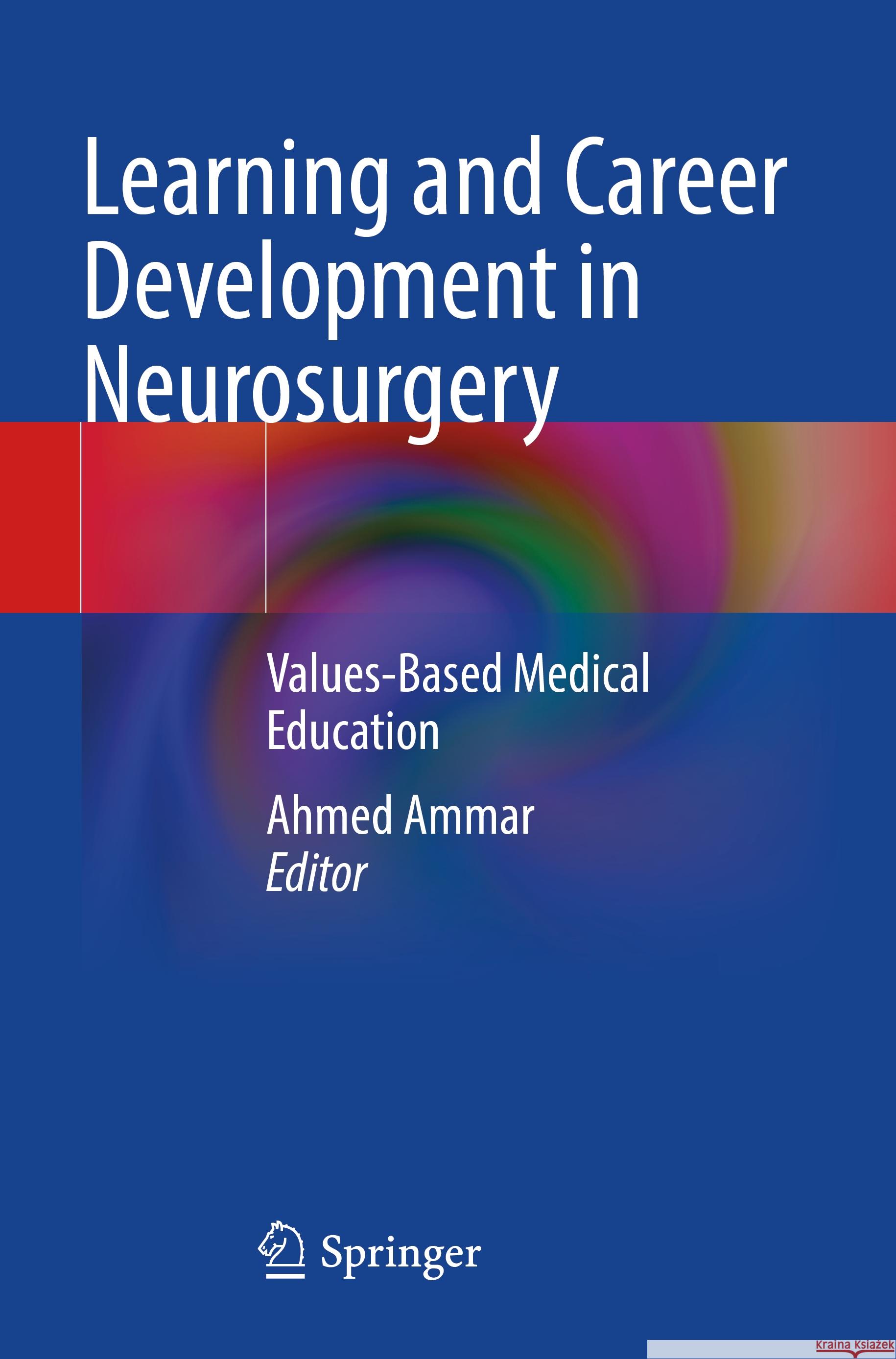 Learning and Career Development in Neurosurgery  9783031020957 Springer International Publishing - książka