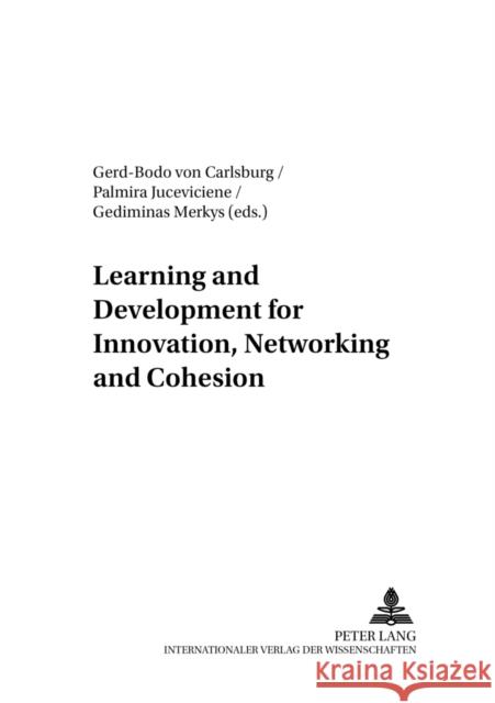Learning and Development for Innovation, Networking and Cohesion  9783631534267 Peter Lang GmbH - książka