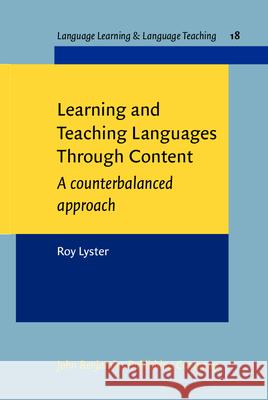 Learning and Teaching Languages Through Content: A Counterbalanced Approach  9789027219749 John Benjamins Publishing Co - książka