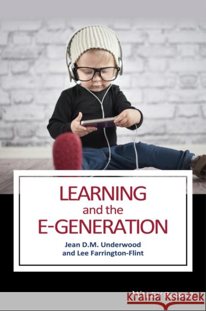 Learning and the E-Generation  Underwood 9780631208600  - książka