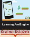 Learning AndEngine Varga, Martin 9781783985968 Packt Publishing