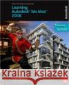 Learning Autodesk 3ds Max 2008 Foundation Autodesk 9780240809274 Focal Press