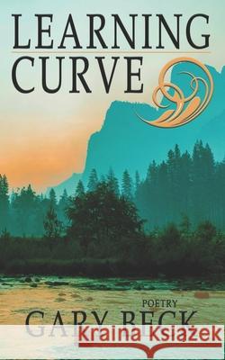Learning Curve Gary Beck 9781952909061 Winter Goose Publishing - książka