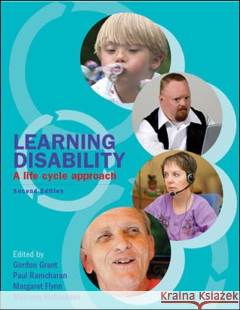 Learning Disability: A Life Cycle Approach Grant, Gordon 9780335238439 OPEN UNIVERSITY PRESS - książka