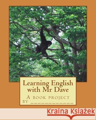 Learning English with Mr Dave Dave D. Rempel 9781500682163 Createspace Independent Publishing Platform - książka