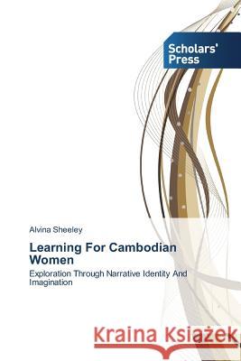 Learning for Cambodian Women Sheeley Alvina 9783639703191 Scholars' Press - książka