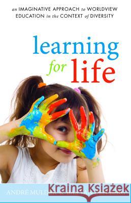 Learning for Life Andre Mulder Bas Va 9781532676864 Wipf & Stock Publishers - książka