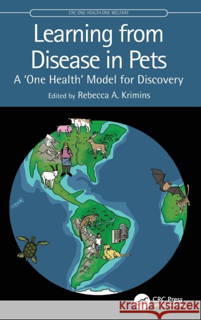 Learning from Disease in Pets: A 'One Health' Model for Discovery Krimins, Rebecca A. 9780367173166 CRC Press - książka