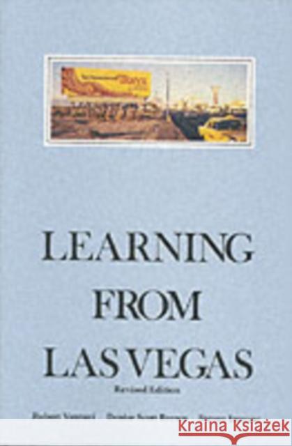 Learning From Las Vegas: The Forgotten Symbolism of Architectural Form Steven Izenour 9780262720069 MIT Press Ltd - książka