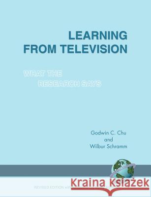 Learning from Television: What the Research Says (PB) Chu, Godwin C. 9781593111410 Information Age Publishing - książka