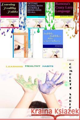 Learning Healthy Habits Series Complete MR Joshua a. Rice MS a. Acord MR Matt Bruce 9781534858374 Createspace Independent Publishing Platform - książka