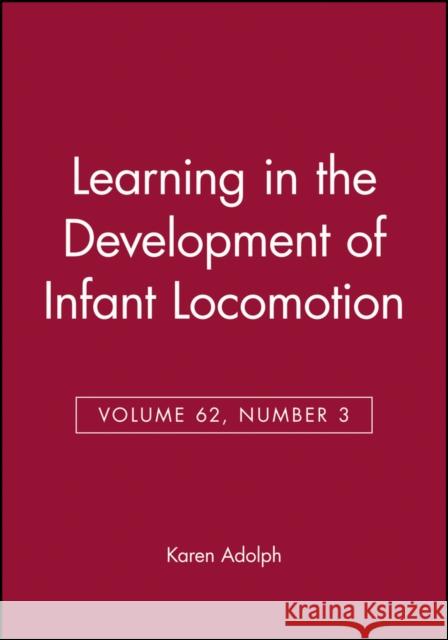 Learning in the Development of Infant Locomotion Karen E. Adolph 9780631224563 Blackwell Publishers - książka