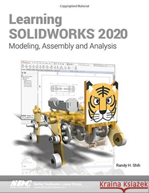 Learning Solidworks 2020 Shih, Randy 9781630573089 SDC Publications - książka