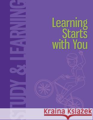 Learning Starts with You Heron Books 9780897391115 Heron Books - książka