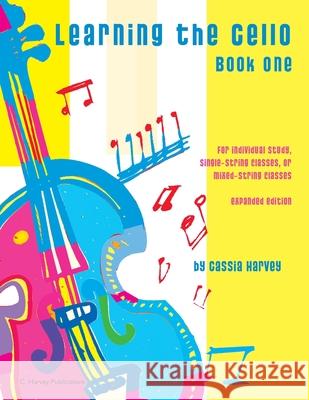 Learning the Cello, Book One Cassia Harvey 9781635231182 C. Harvey Publications - książka