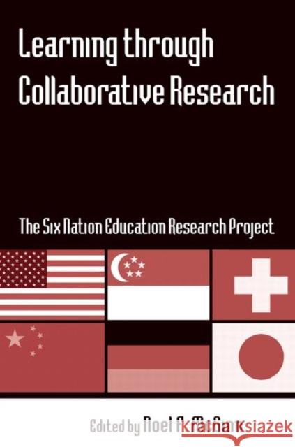 Learning Through Collaborative Research: The Six Nation Education Research Project McGinn, Noel F. 9780415865036 Routledge - książka