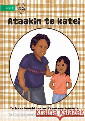 Learning to be Polite - Ataakin te katei (Te Kiribati) Taamara Maruia Rea Diwata Mendoza  9781922876003 Library for All - książka