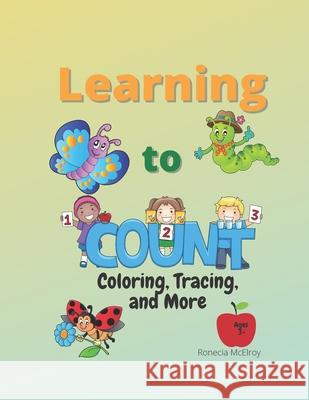 Learning to Count McElroy Ronecia McElroy 9798452576921 Independently published - książka