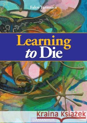 Learning to Die Oberto 