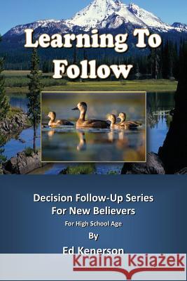 Learning To Follow Kenerson, Ed 9781630500054 Free Christian Publishing - książka