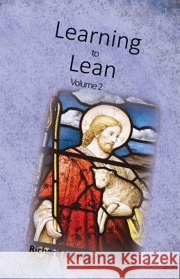 Learning to Lean Volume 2 Richard Maffeo 9781719126632 Createspace Independent Publishing Platform - książka