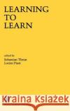 Learning to Learn Sebastian Thrun Sebastian Thrun Lorien Pratt 9780792380474 Kluwer Academic Publishers